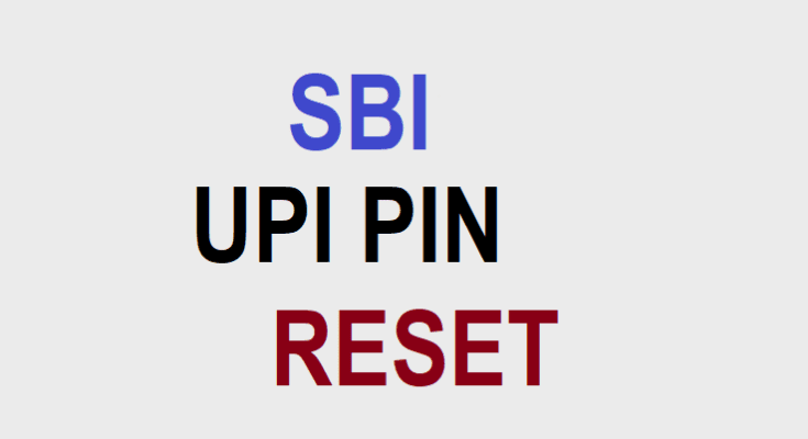SBI UPI Pin Reset Through YONO SBI