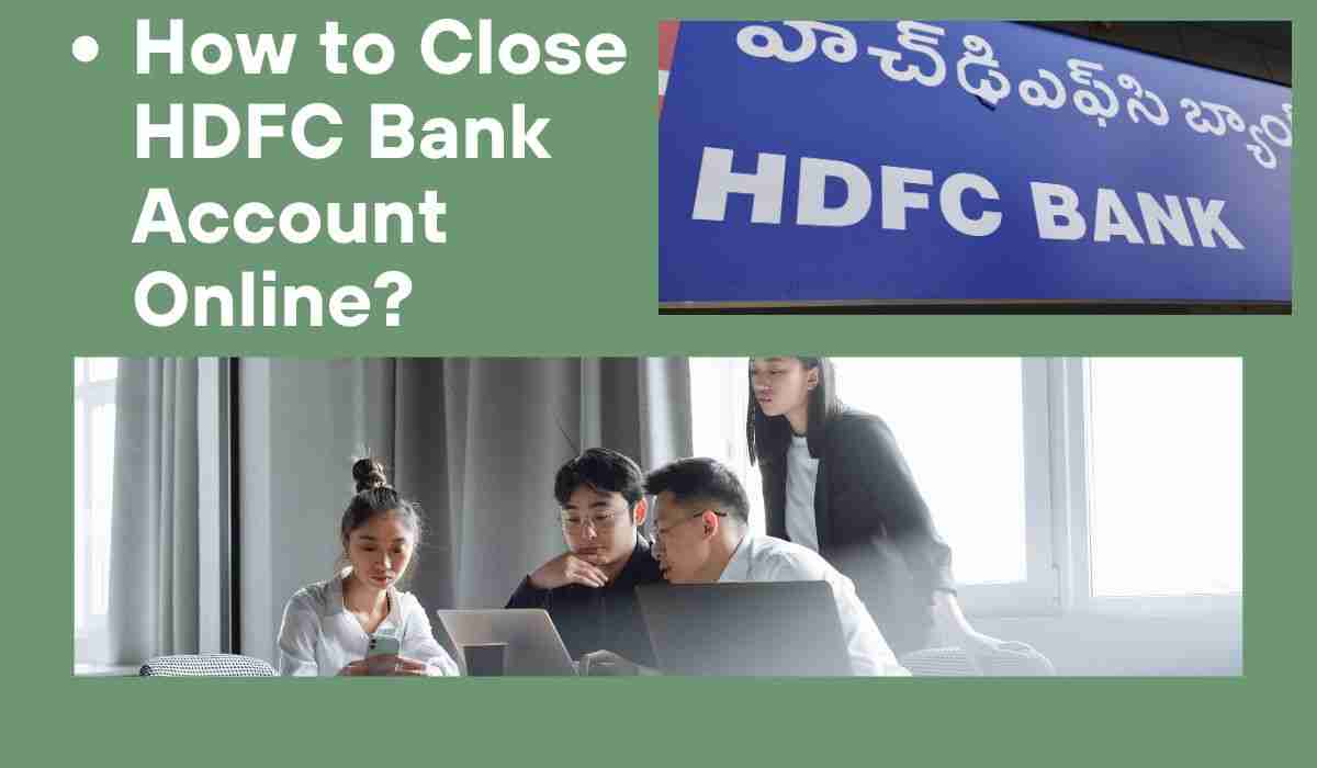 How To Close Your Hdfc Bank Account Permanently Bankshala 6074