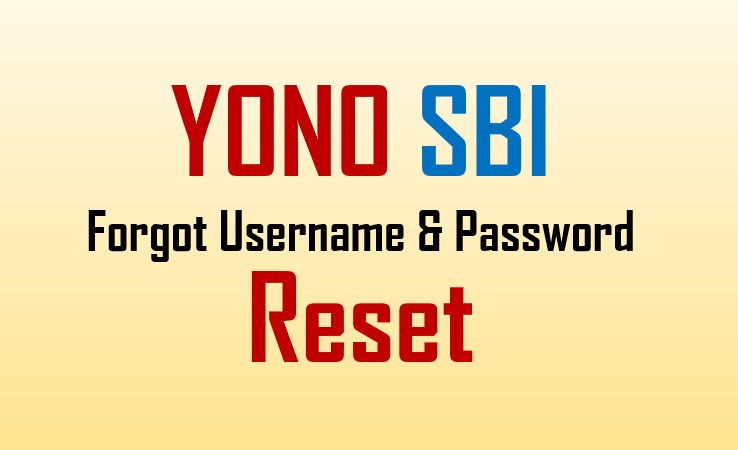 how-to-reset-yono-sbi-forgot-username-and-password-bankshala