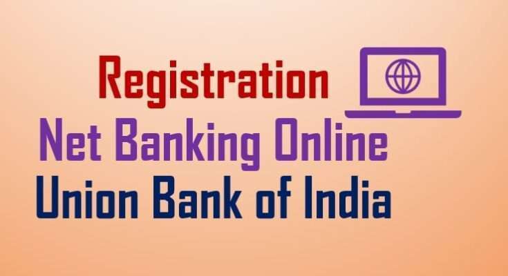 Union Bank of India Net Banking