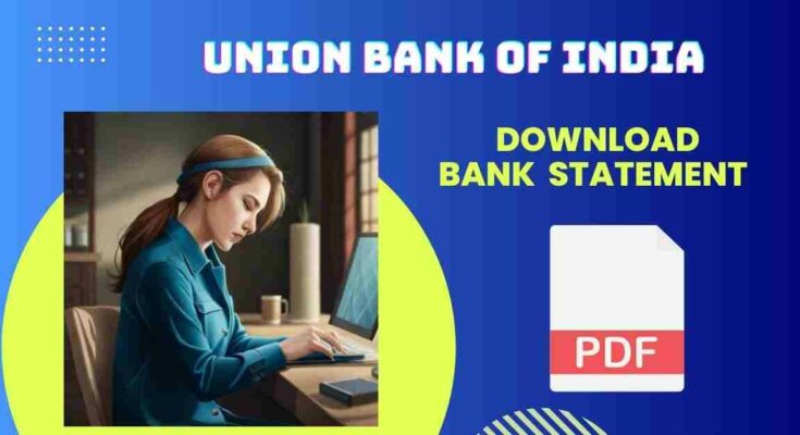 Union Bank Statement download