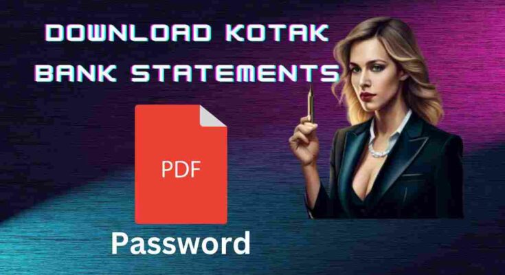 download Kotak Bank Statement pdf