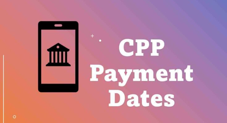 CPP payment dates