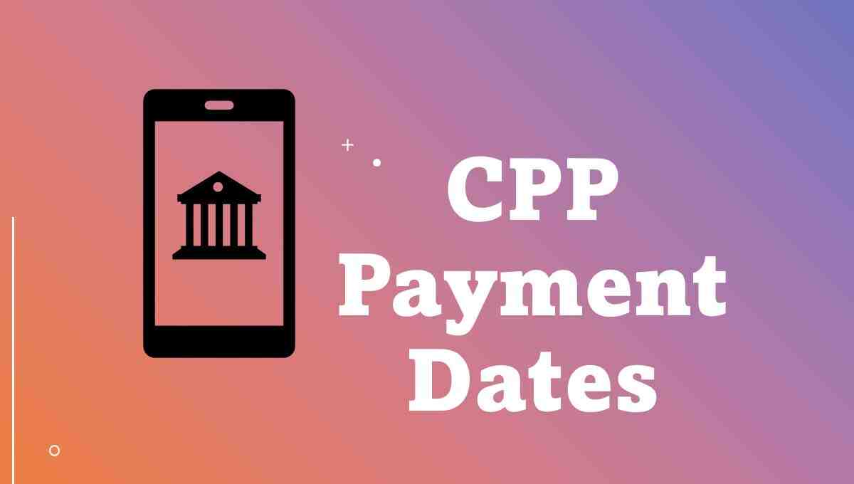 CPP Payment dates 2024 Check here Canada pension payment dates