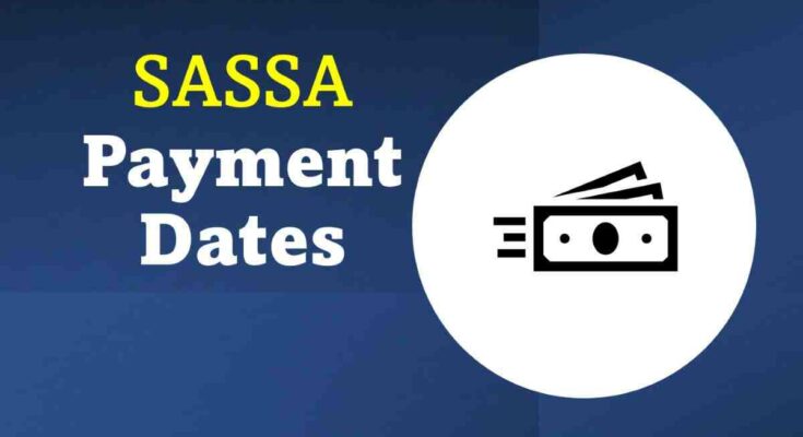 Sassa payment dates